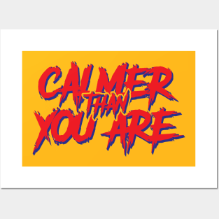 Calmer Than You Are // Walter Sobchak Big Lebowski Posters and Art